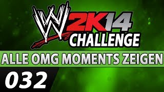 WWE 2K14 CHALLENGE [HD] #032 - OH MY GOD! ● Let's Play WWE 2K14 Challenges