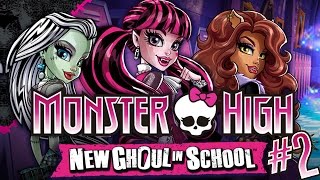 Monster High: New Ghoul in School #2 - CYCLOPS FRIGHTS! (Let's Play/Walkthrough)