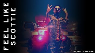 PATMAN Son Of Chicago - FEEL LIKE SCOTTIE (@sonofchicago)
