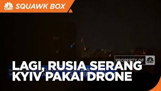 Serang Kyiv, Rusia Luncurkan Drone