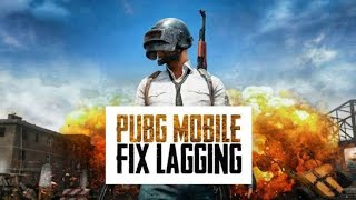 Fix Pubg lagging, heating & hanging etc. Problems !