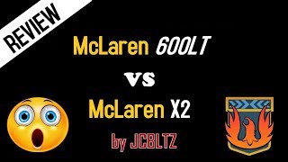 Asphalt 8 McLaren X2 vs McLaren 600LT