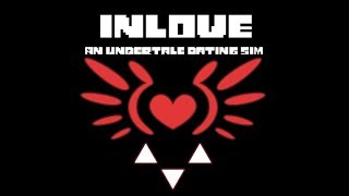 Undertale Dating Sim In Love! Super Alpha Beta Version!