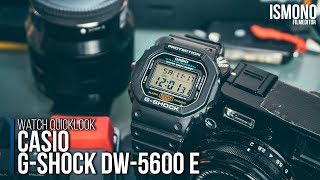Most durable watch. Casio G-SHOCK DW-5600 E Quicklook