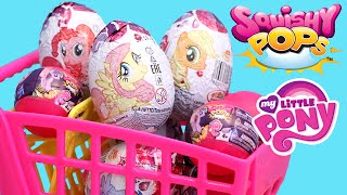 My Little Pony Squishy Pops Wave 2 and MLP Chocolate Surprise Eggs