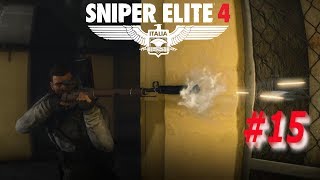 Прохождение игры Sniper Elite 4 - Крепость Аллагры - Часть 15