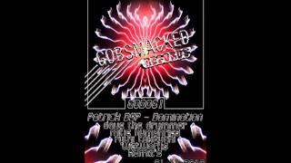 Domination -  Patrick DSP -  DAVE the Drummer Remix