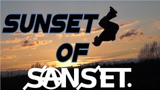 SUNSET OF SANSET