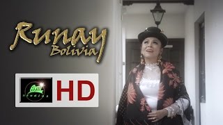 RUNAY BOLIVIA - "Morena" (Cueca)