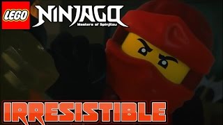 Irresistible - Ninjago Tribute (Fall Out Boy)