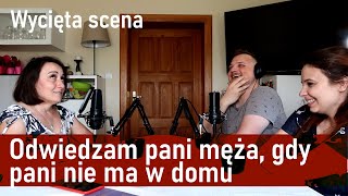 Ja odwiedzam pani męża, gdy pani nie ma - anegdota z głoszenia #169