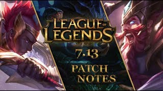 ANÁLISE: PATCH NOTES 7.13 (DETALHADO)
