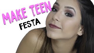 MAKE Teen para festa
