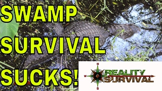 Survival In The Swamp Would Suck!