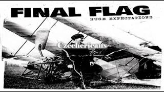 FINAL FLAG - Huge Expectations (full album 2019)