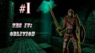 TES IV: Oblivion #1 - Начало пути...