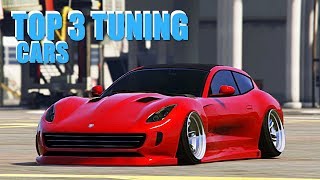 TOP 3 TUNING CARS in GTA 5 ONLINE!