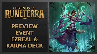 Deck Spotlight: Ezreal & Karma Spell Control