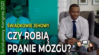 Czy #ŚwiadkowieJehowy robią pranie mózgu, żeby ktoś się do nich przyłączył? 201