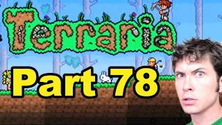 Terraria - EATER OF WORLDS - Part 78