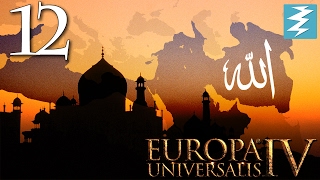 FRANPLOSION [12] Rise of Islam - Europa Universalis 4 EU4 Paradox Interactive