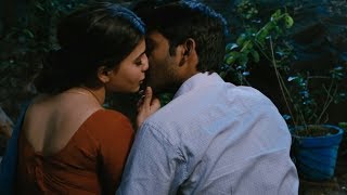 Samantha hottest kissing scene with dhanush|