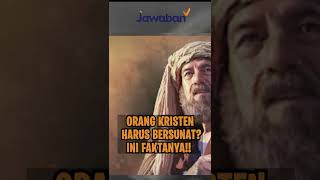 ORANG KRISTEN HARUS BERSUNAT? INI FAKTANYA!! | #faktaalkitab shorts
