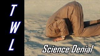 Dangers of Science Denialism