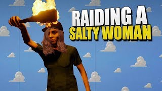 RAIDING A Salty WOMAN (Rust)