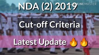 NDA (2) 2019 Cut-off Criteria Latest Update | NDA 2 2019 Expected Cut-off