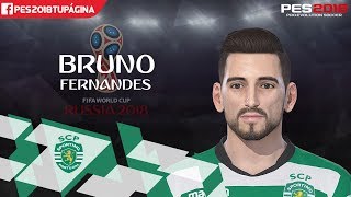 BRUNO FERNANDES SPORTING CP Y NT PORTUGAL PES 2018
