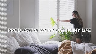 productive WORK DAY in my life: getting things done!!
