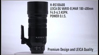 LUMIX G Lens H RS100400 - LEICA DG VARIO-ELMAR 100-400mm /F4.0-6.3 ASPH./POWER O.I.S.