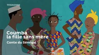 Coumba, la fille sans mère : Conte du Sénégal