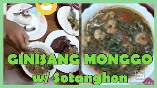 Ginisang Monggo w/Sotanghon