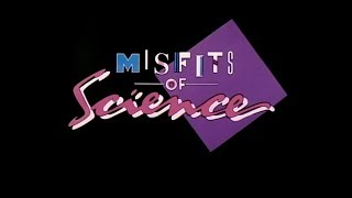 Feels like Science (Theme from Misfits of Science) - Karen Lawrence