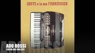 DANTE DALL'AGLIO | ADO ROSSI - COEUR GAI (Valzer)