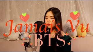 Jamais vu - BTS (방탄소년단) HAN and ENG Lyrics 가사 Cover (커버)