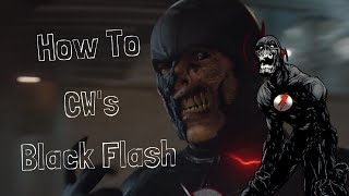 The Flash (CW's Black Flash) Dcuo Character Creation