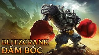 Blitzcrank Đấm Bốc - Boom Boom Blitzcrank - Skins lol