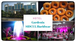 Best Hotels Haridwar | Gardenia Hotel | SIDCUL Haridwar |