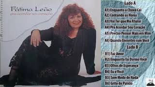 FÁTIMA LEÃO   PRA ACORDAR SEU CORAÇÃO   1993 LP Completo