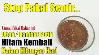 KALAU SEMUA ORANG TAHU RESEP INI, TOKO SEMIR RAMBUT BISA BANGKRUT DARI DULU