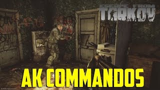 Escape From Tarkov - AK Commandos
