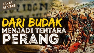 DARI BUDAK MENJADI TENTARA!! BANGSA INI BERPERANG DAN SERING MENANG | #faktaalkitab