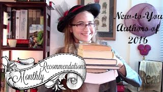 Monthly Recommendations: New to You Authors of 2016