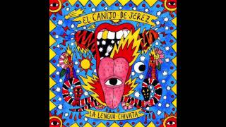 El Canijo de Jerez - La Lengua Chivata