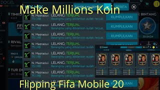 MAKE MILLIONS FIFA MOBILE 20~FLIPPING TRICK FIFA MOBILE 20