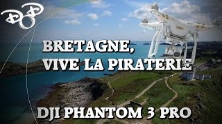 [Drone] Bretagne 2017,  vive la piraterie, Saint Malo, Phantom 3 Pro [HD]