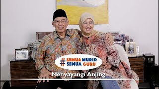 Hidup bersama Al-Qur'an. Ep. 51: Menyayangi Anjing